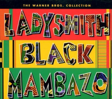 Ladysmith Black Mambazo - The Warner Brothers Collection CD Digipack