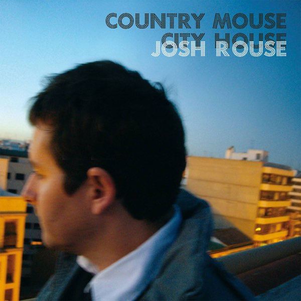 Josh Rouse - Country Mouse City House CD