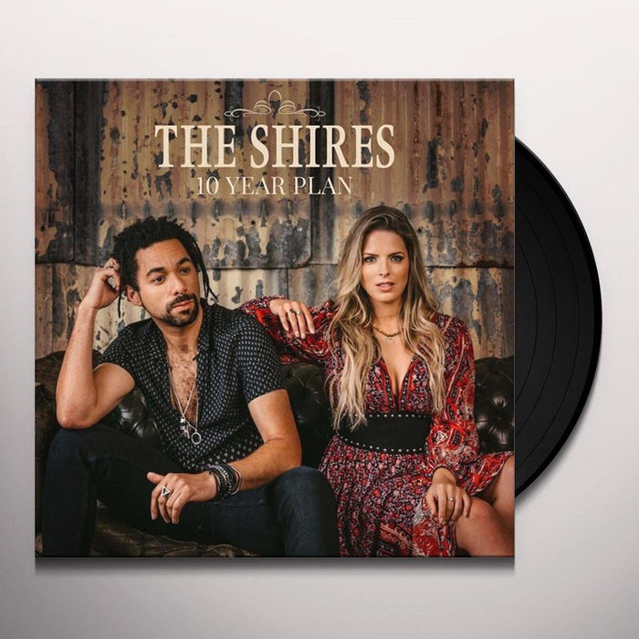 The Shires - 10 Year Plan Vinyl LP