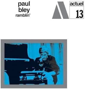Paul Bley - Ramblin' CD Digisleeve