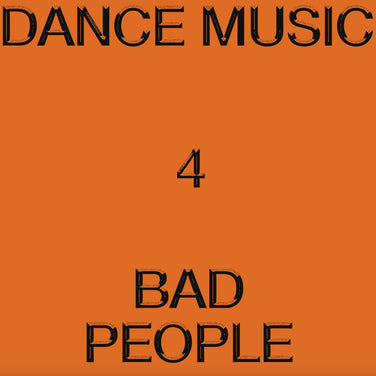 Hieroglyphic Being - Dance Music for Bad People Vinyl LP