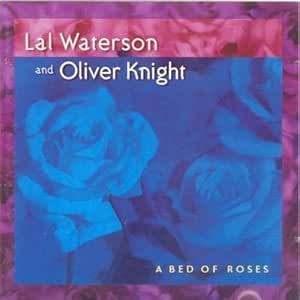 Lal Waterson and Oliver Knight - A Bed Of Roses CD