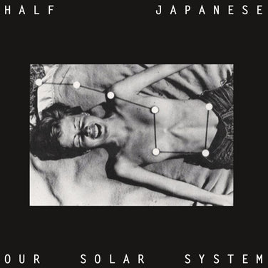 Half Japanese - Our Solar System RSD 2024 Vinyl LP