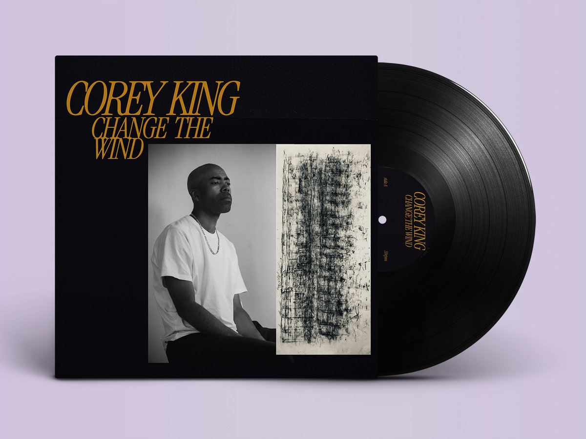Corey King - Change the Wind