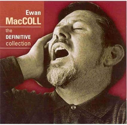 Ewan Maccoll - The Definitive Collection CD