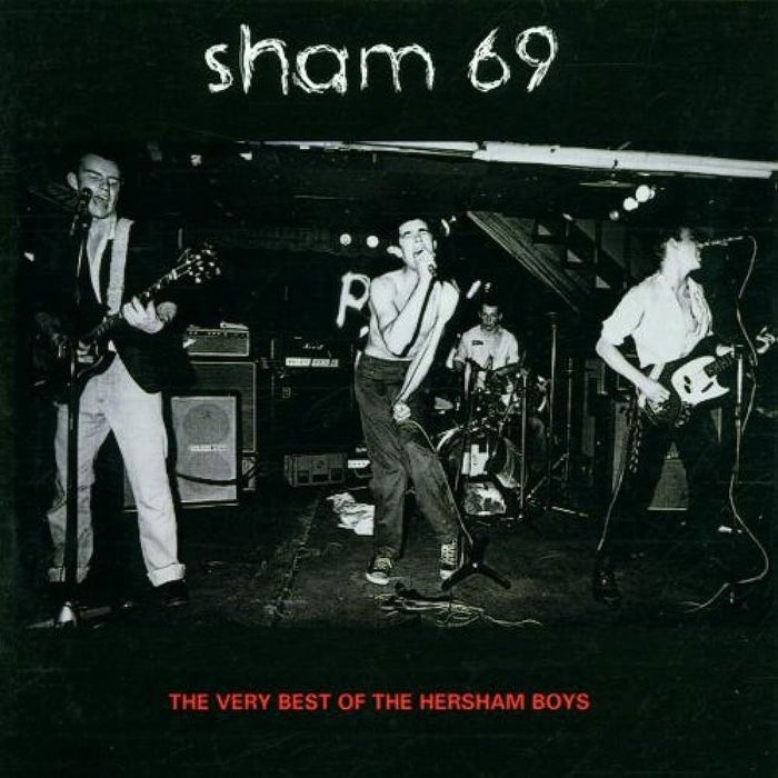 Sham 69 - The Very Best Of The Hersham Boys CD