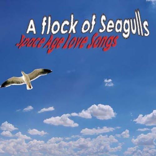 A Flock Of Seagulls - Space Age Love Songs CD