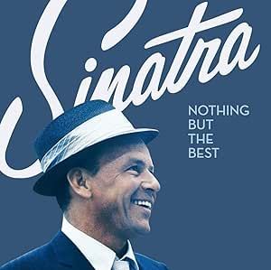 Frank Sinatra - Nothing But The Best 2CD