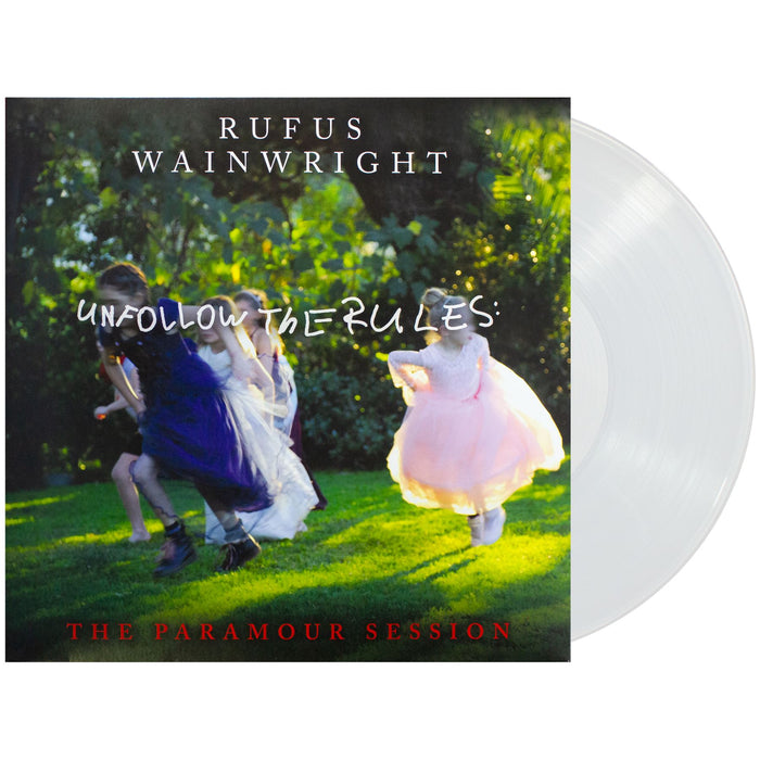 Rufus Wainwright - Unfollow The Rules (The Paramour Session) Clear Vinyl LP