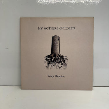 Mary Hampton - My Mother’s Children Vinyl LP
