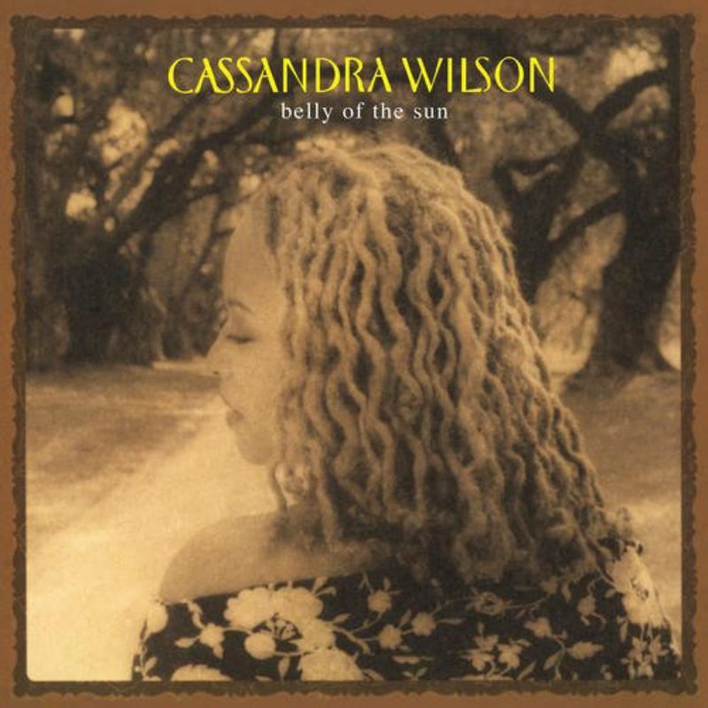 Cassandra Wilson - Belly Of The Sun 2x 180G Vinyl LP Remastered