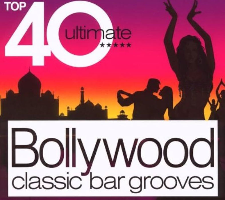 Top 40 Ultimate Bollywood Classic Bar Grooves - V/A 2CD