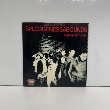 Splodgenessabounds - Simon Templer 7" Vinyl Single