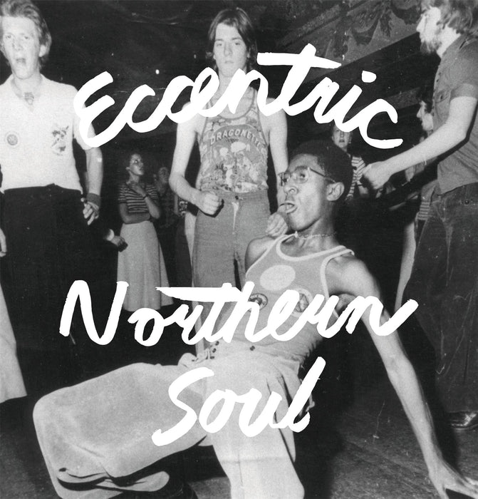 Eccentric Northern Soul - V/A