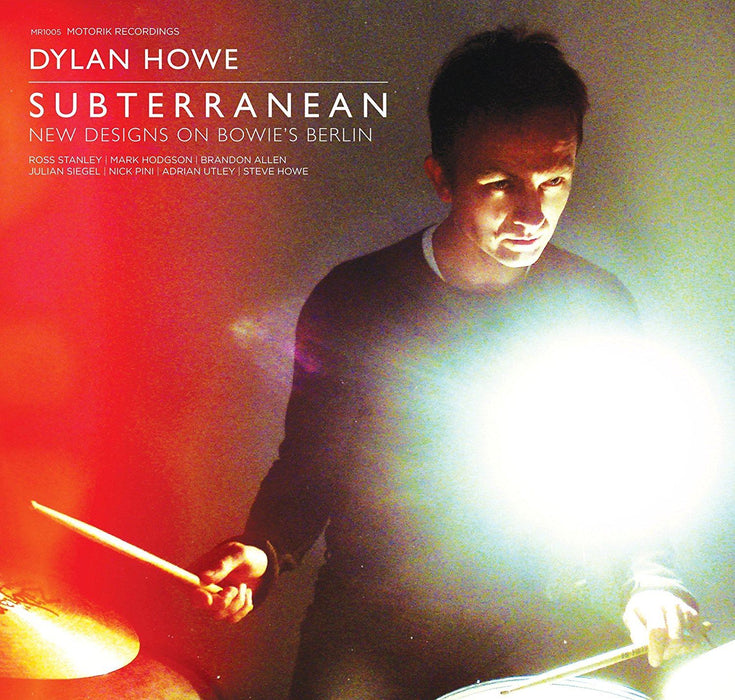Dylan Howe - Subterranean - New Designs On Bowie's Berlin 2x Vinyl LP