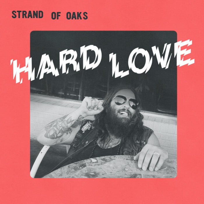 Strand Of Oaks - Hard Love Vinyl LP