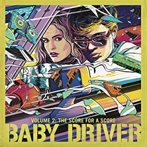 Baby Driver Volume 2: The Score For A Score - V/A Vinyl LP New vinyl LP CD releases UK record store sell used