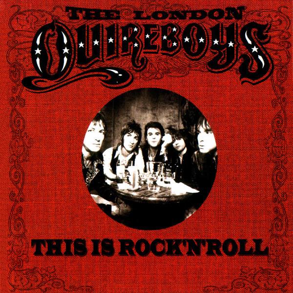 The Quireboys - This Is Rock 'N' Roll CD