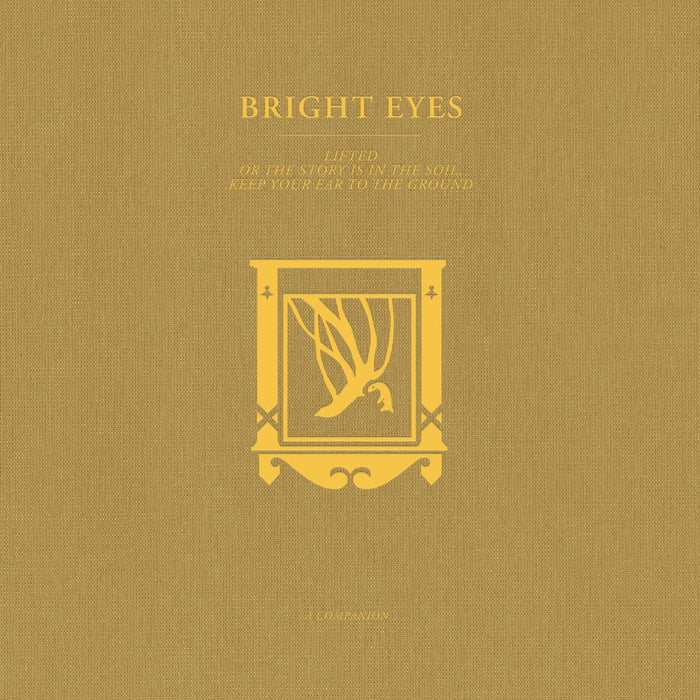 Bright Eyes - LIFTED or The Story Is in the Soil, Keep Your Ear to the Ground: A Companion Gold Vinyl EP