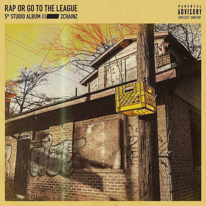 2 Chainz - Rap Or Go To The League CD