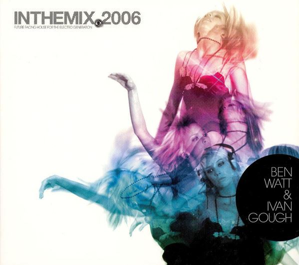Ben Watt & Ivan Gough - InTheMix.2006 2CD