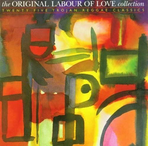 Trojan: The Original Labour Of Love Collection - V/A CD
