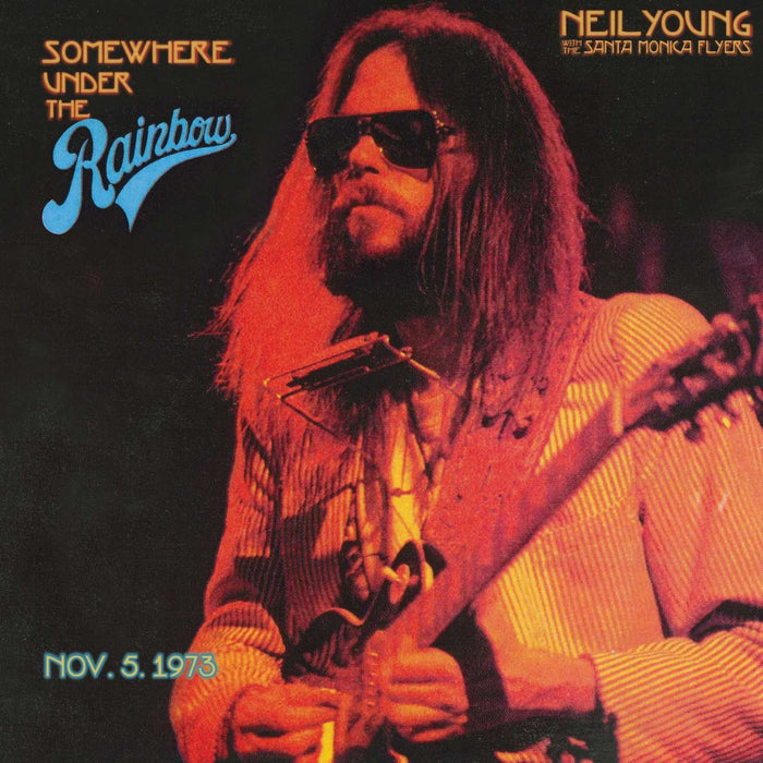 Neil Young With The Santa Monica Flyers - Somewhere Under the Rainbow (Live)