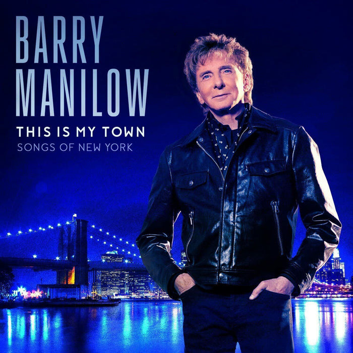 Barry Manilow - This Is My Town (Songs Of New York) CD