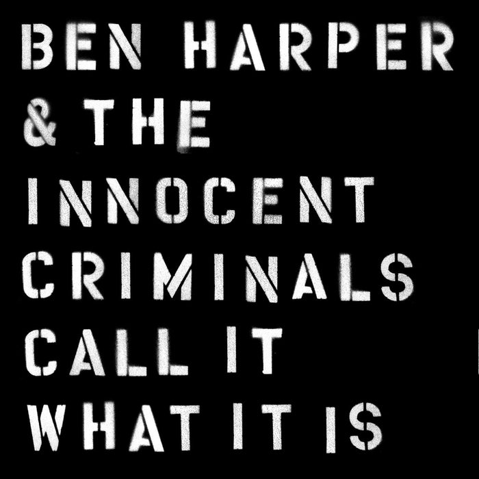 Ben Harper & The Innocent Criminals - Call It What It Is CD