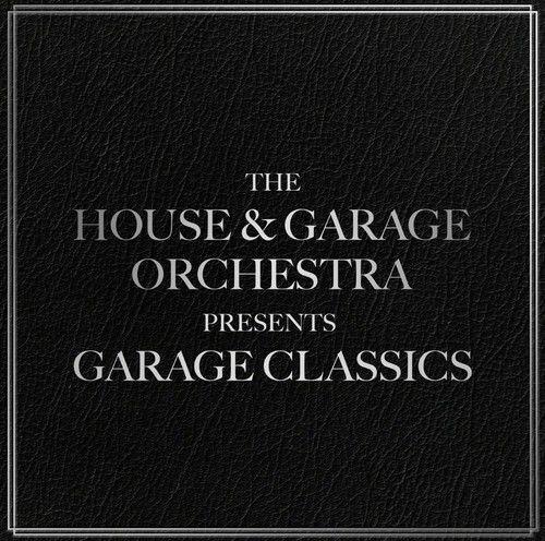 The House & Garage Orchestra - Garage Classics Standard CD