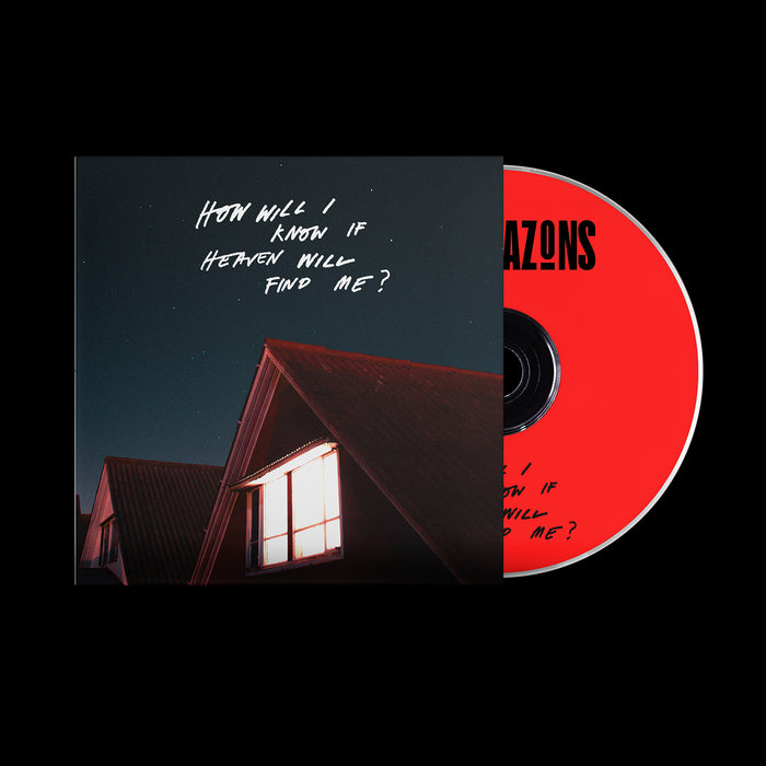 The Amazons - How Will I Know If Heaven Will Find Me