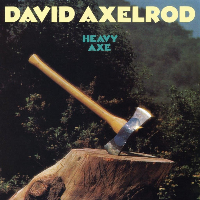 David Axelrod - Heavy Axe 180G Vinyl LP Reissue
