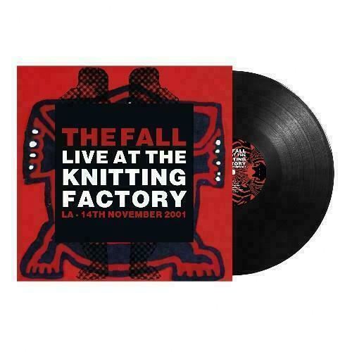 The Fall - Live At The Knitting Factory LA - 14th November 2001 Vinyl LP
