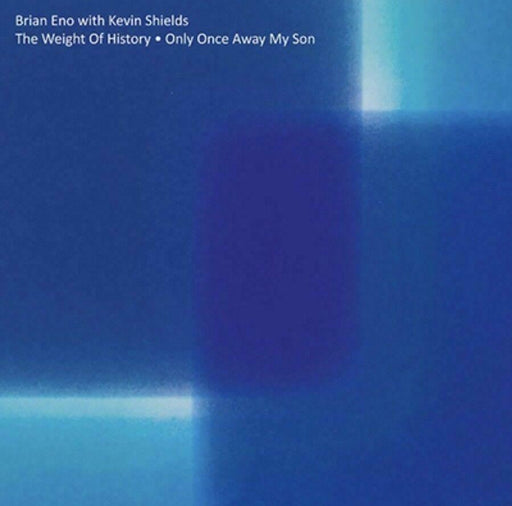 Brian Eno With Kevin Shields - The Weight Of History / Only Once Away My Son RSD 12" Vinyl New vinyl LP CD releases UK record store sell used