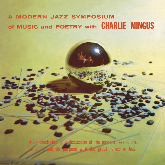Charles Mingus - A Modern Jazz Symposium Of Music & Poetry 2x 180G Vinyl LP