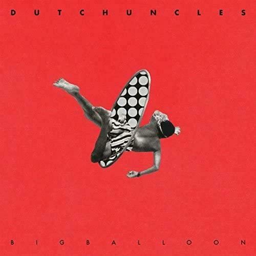 Dutch Uncles - Big Balloon Vinyl Lp  (New/Sealed) New vinyl LP CD releases UK record store sell used