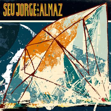 Seu Jorge and Almaz - Seu Jorge and Almaz Vinyl LP Reissue