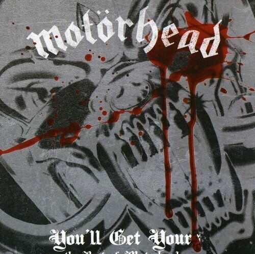 Motorhead - You'll Get Yours: The Best Of Motorhead CD