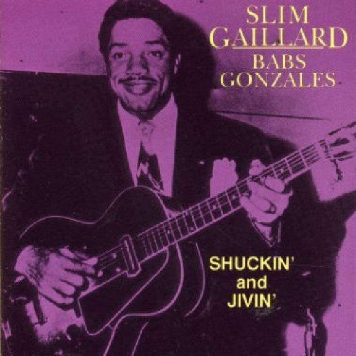 Slim Gaillard - Shuckin' And Jivin' CD