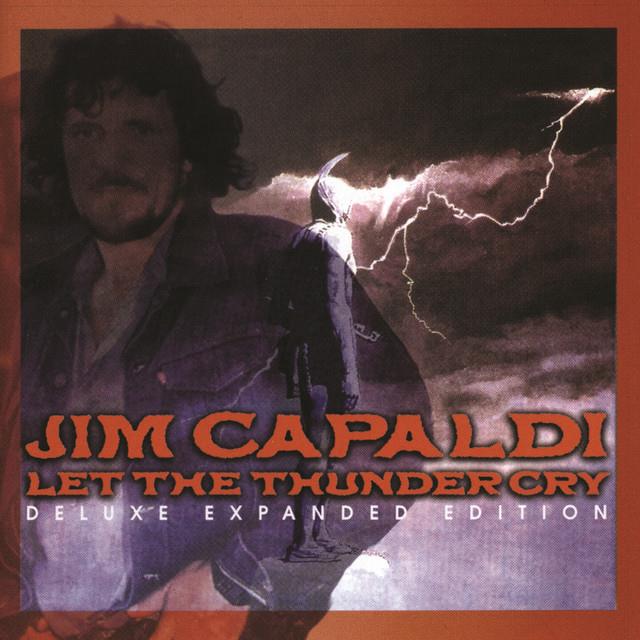 Jim Capaldi - Let The Thunder Cry Deluxe Expanded Edition 2CD