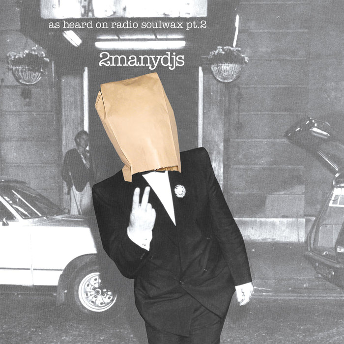 2manydjs - As Heard On Radio Soulwax Pt. 2 (2022 Reissue)