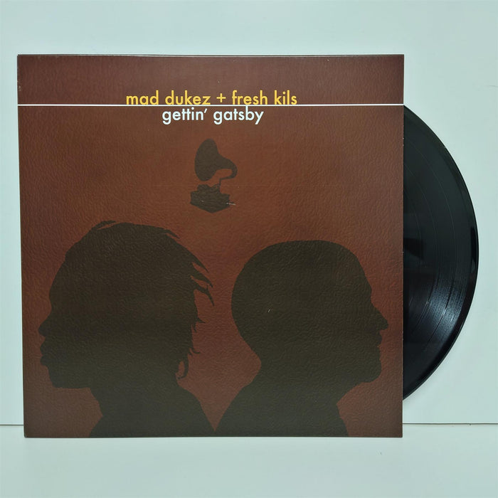 Mad Dukez + Fresh Kils - Gettin' Gatsby Limited Edition Vinyl LP
