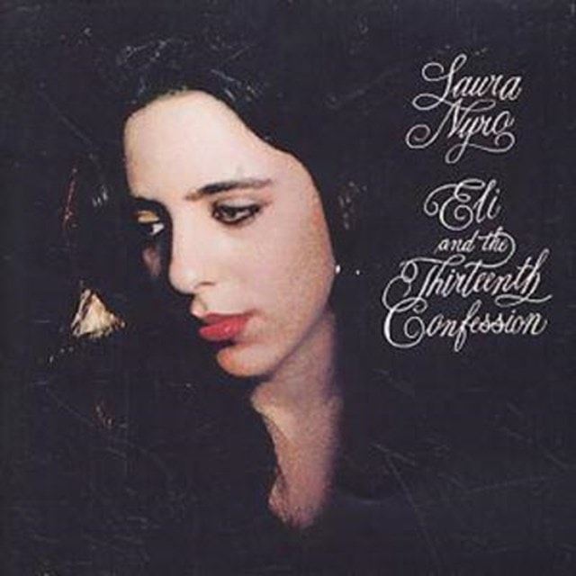 Laura Nyro - Eli And The Thirteenth Confession CD