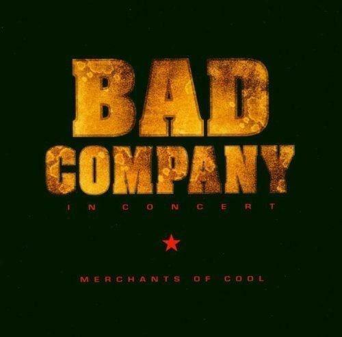 Bad Company - In Concert: Merchants Of Cool Standard CD