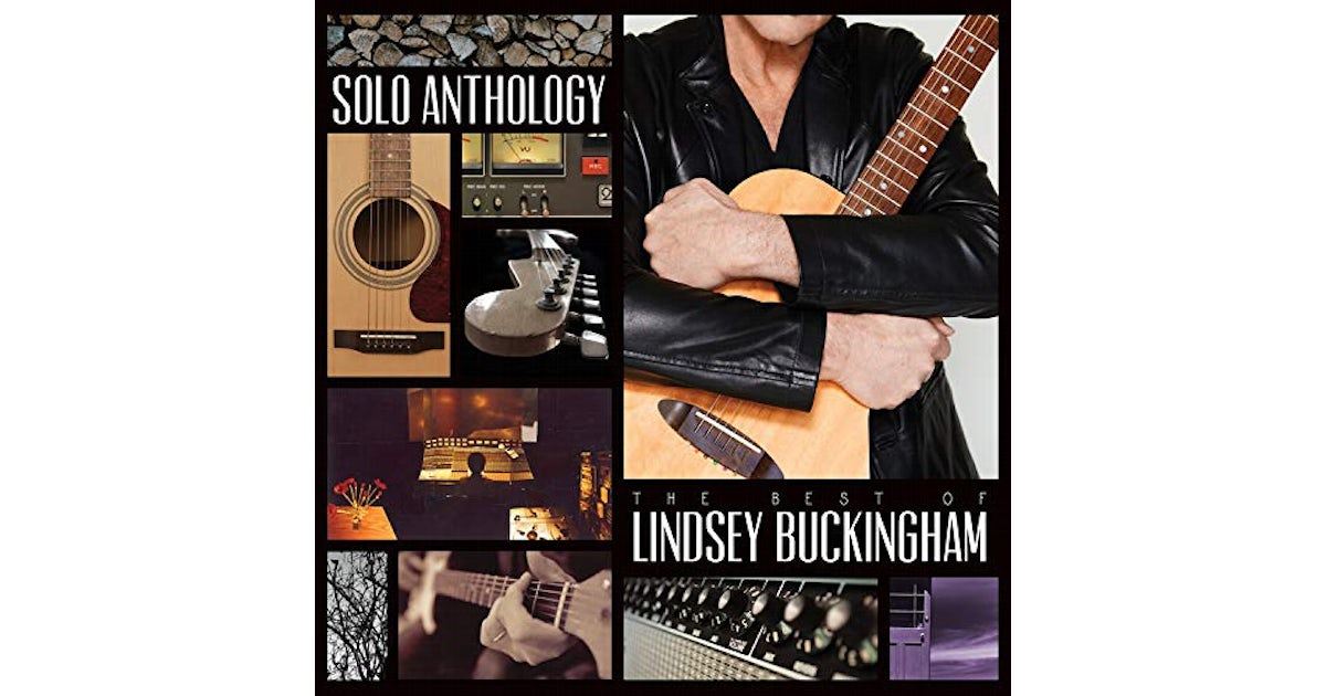Lindsey Buckingham - Solo Anthology: The Best Of Lindsey Buckingham Deluxe Edition 3CD