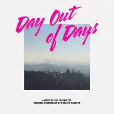 Scratch Massive - Day Out Of Days (Original Soundtrack) CD