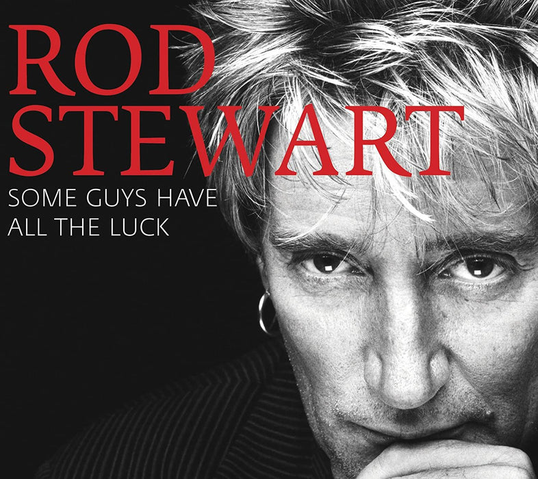 Rod Stewart - Some Guys Have All The Luck 2CD