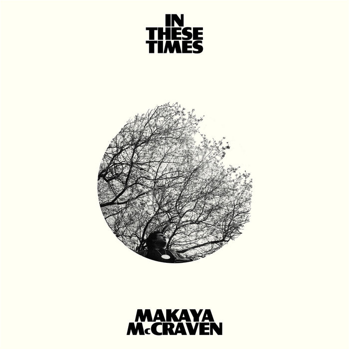 Makaya McCraven - In These Times Indies Exclusive White Vinyl LP