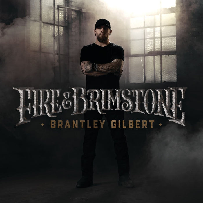 Brantley Gilbert - Fire & Brimstone CD