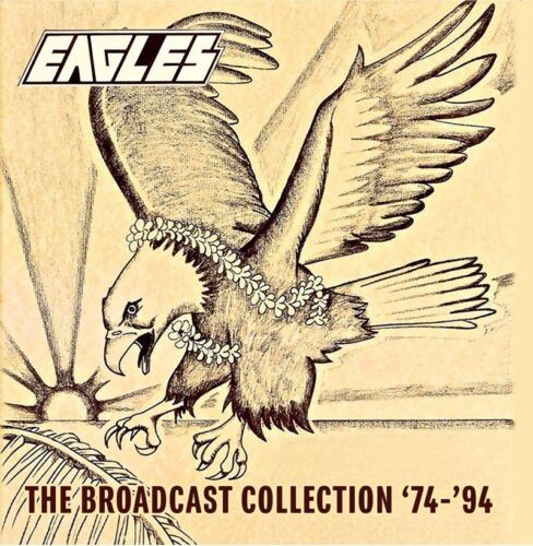Eagles - The Broadcast Collection '74-'94 7CD Box Set
